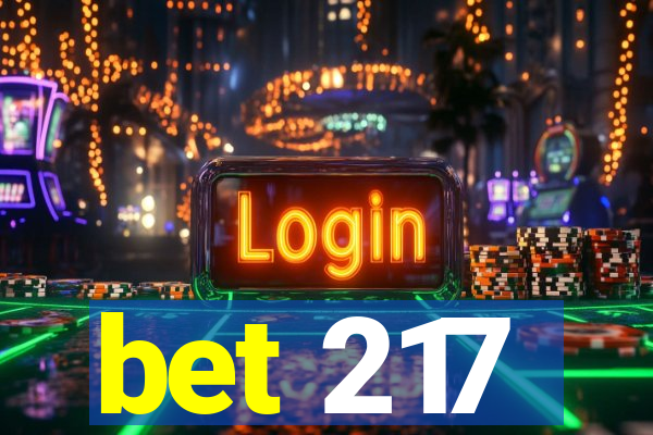bet 217